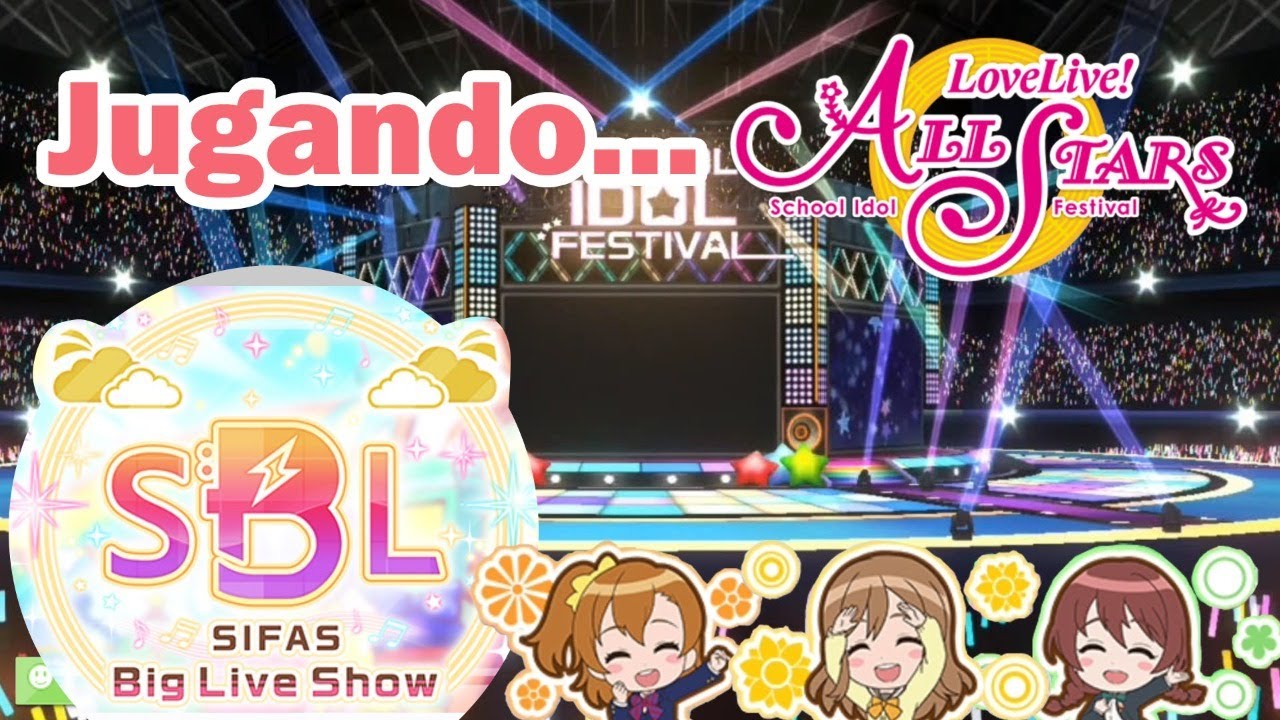 Jugando SIFAS: Big Live Show