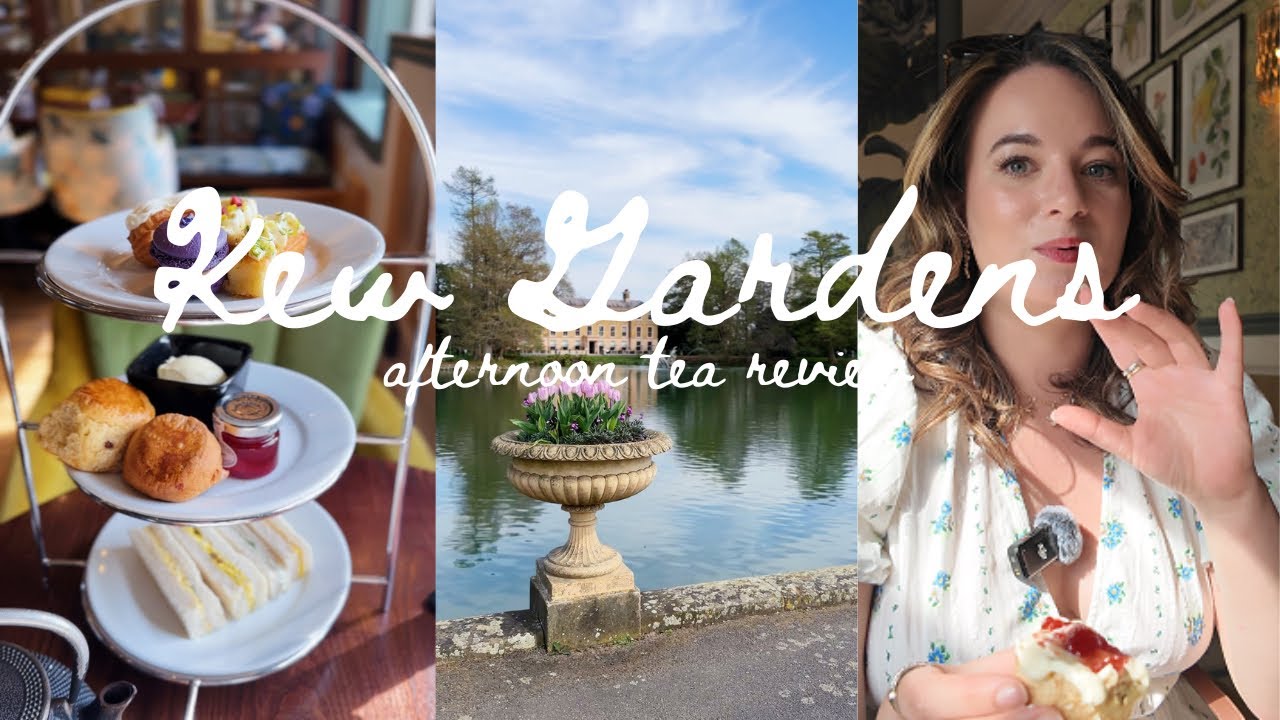 Kew Gardens Afternoon Tea 🍰 - Was it worth the £39.50 price tag??