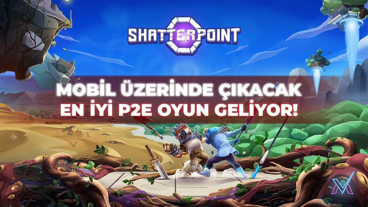 SHATTERPOINT - MOBILE &Uuml;ZERİNDE &Ccedil;IKACAK OLAN EN İYİ P2E OYUN GELİYOR!