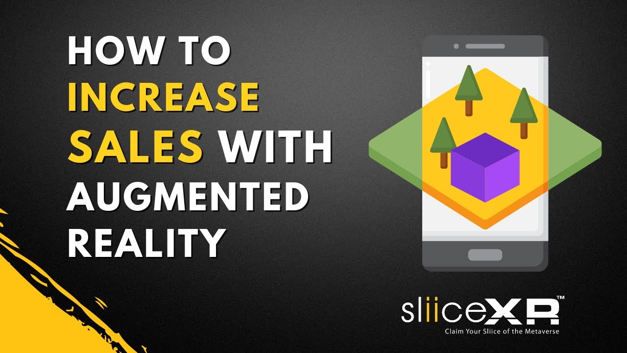 How to increase sales with Augmented Reality 2023