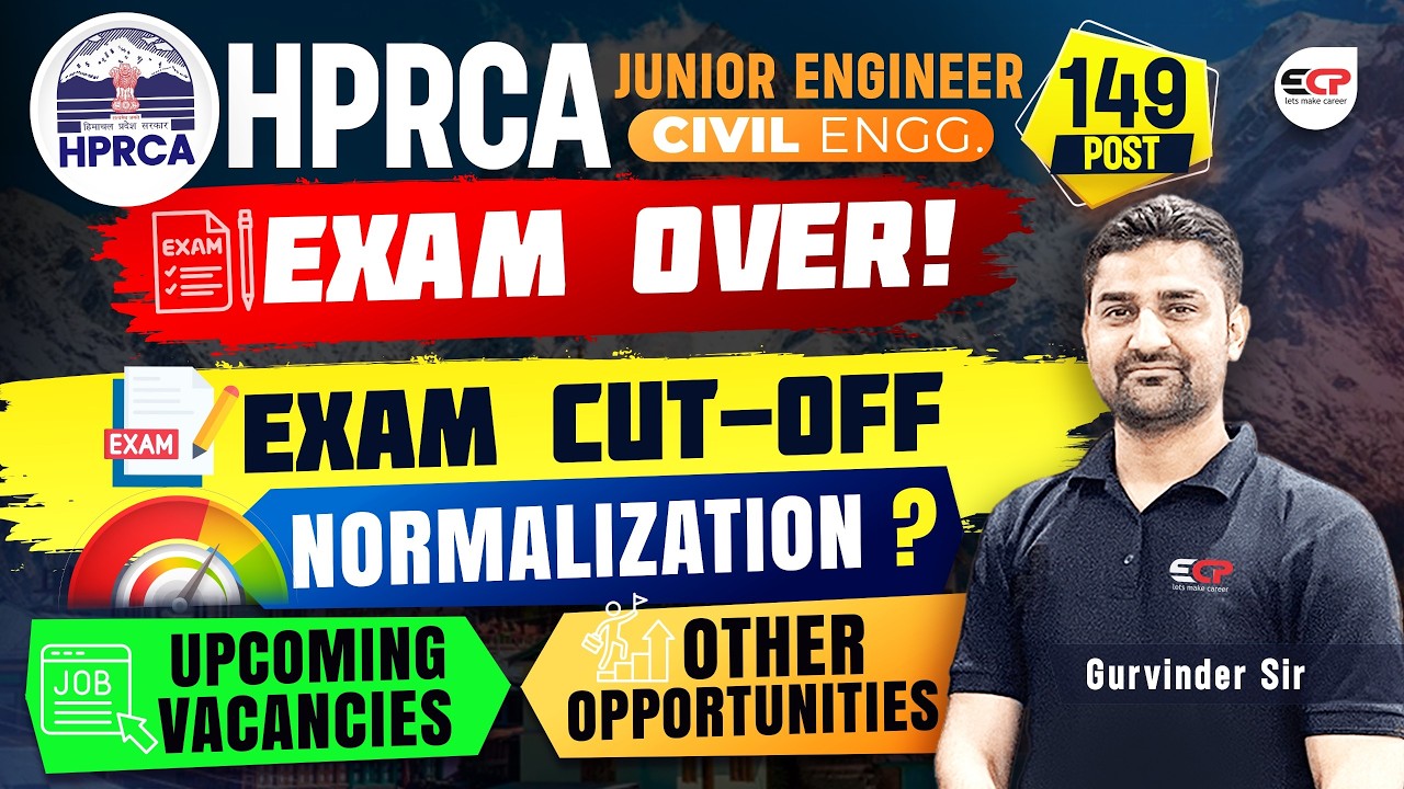 HPRCA JE Civil | Discussion on Cut off, Normalisation, Upcoming Vacancies, Other Opportunities