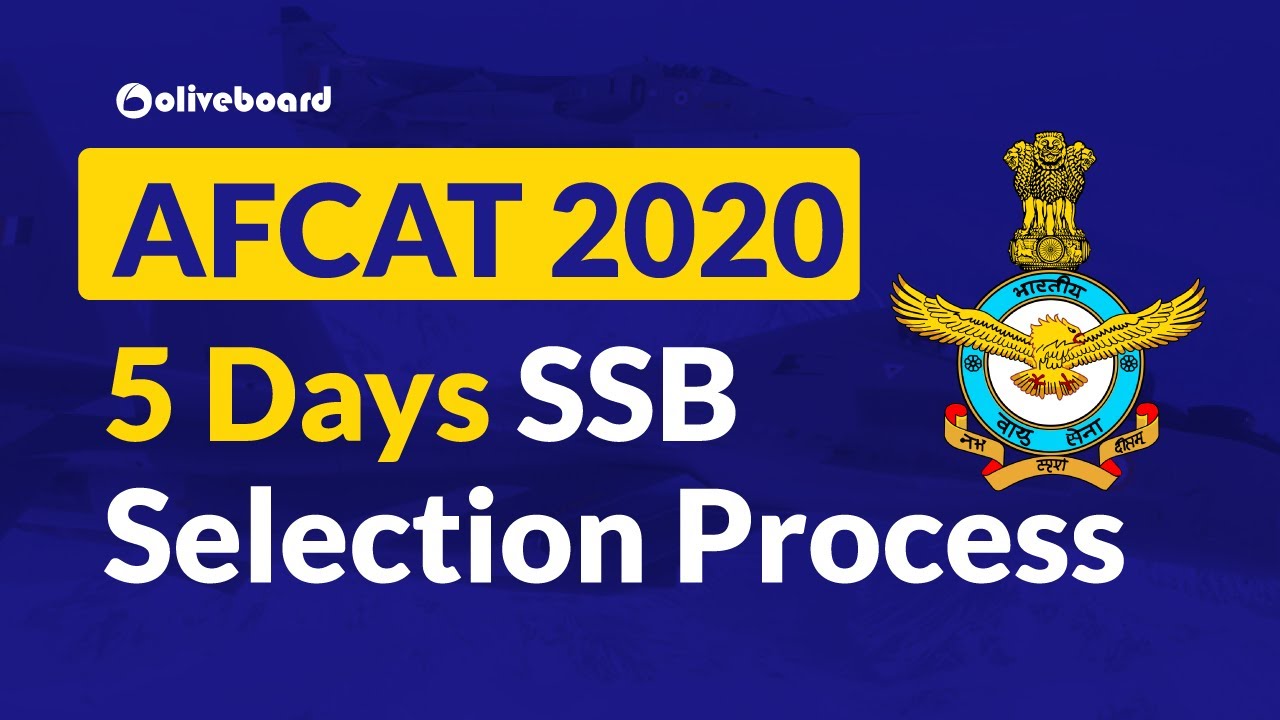 5 Days SSB Interview Process | AFCAT 2020 | AFCAT SSB Interview Process |  Oliveboard
