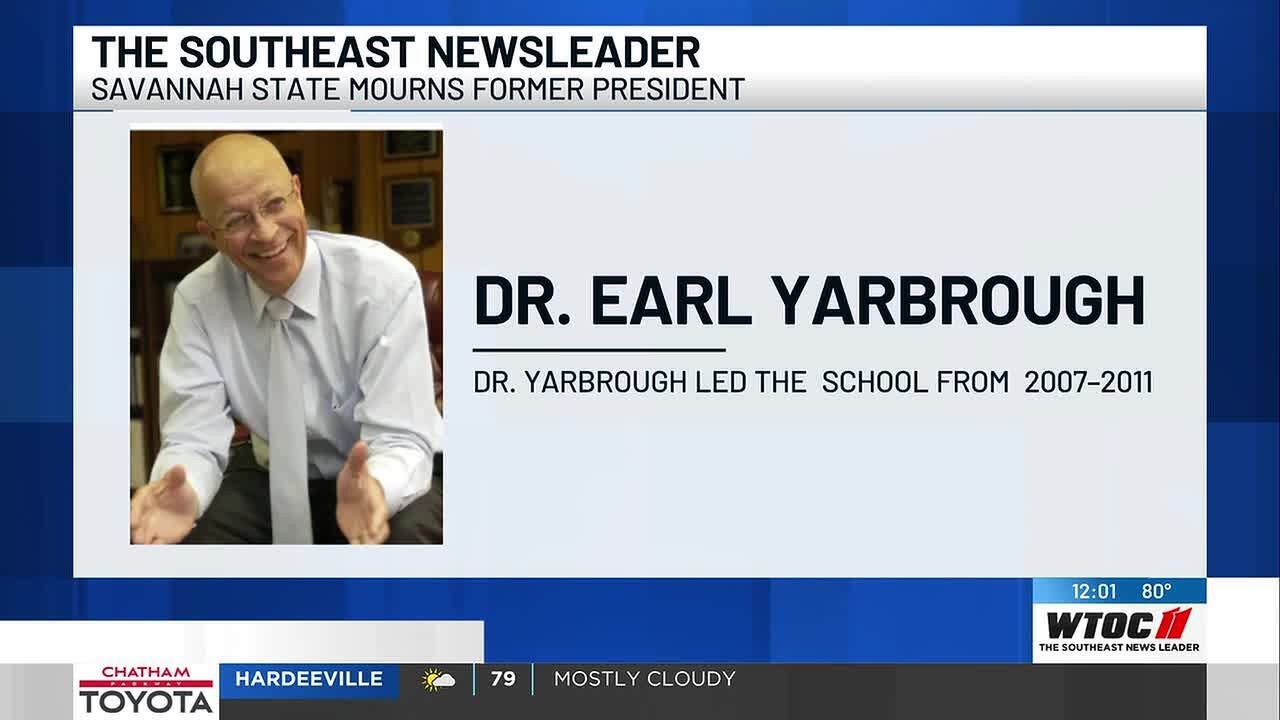 Savannah State University mourns death of former president Dr. Earl Yarbrough