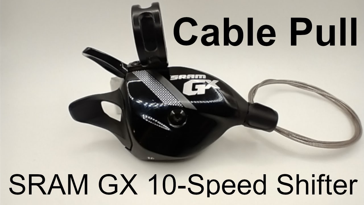 SRAM GX 10-Speed Shifter Cable Pull