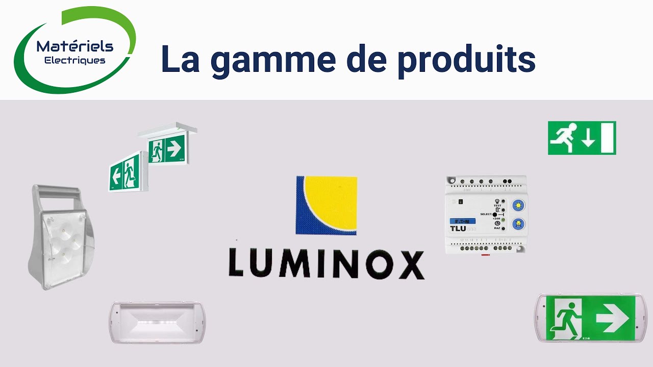 Luminox : &Eacute;quipements d&rsquo;&eacute;clairage de s&eacute;curit&eacute; pour une installation simplifi&eacute;e et s&eacute;curis&eacute;e