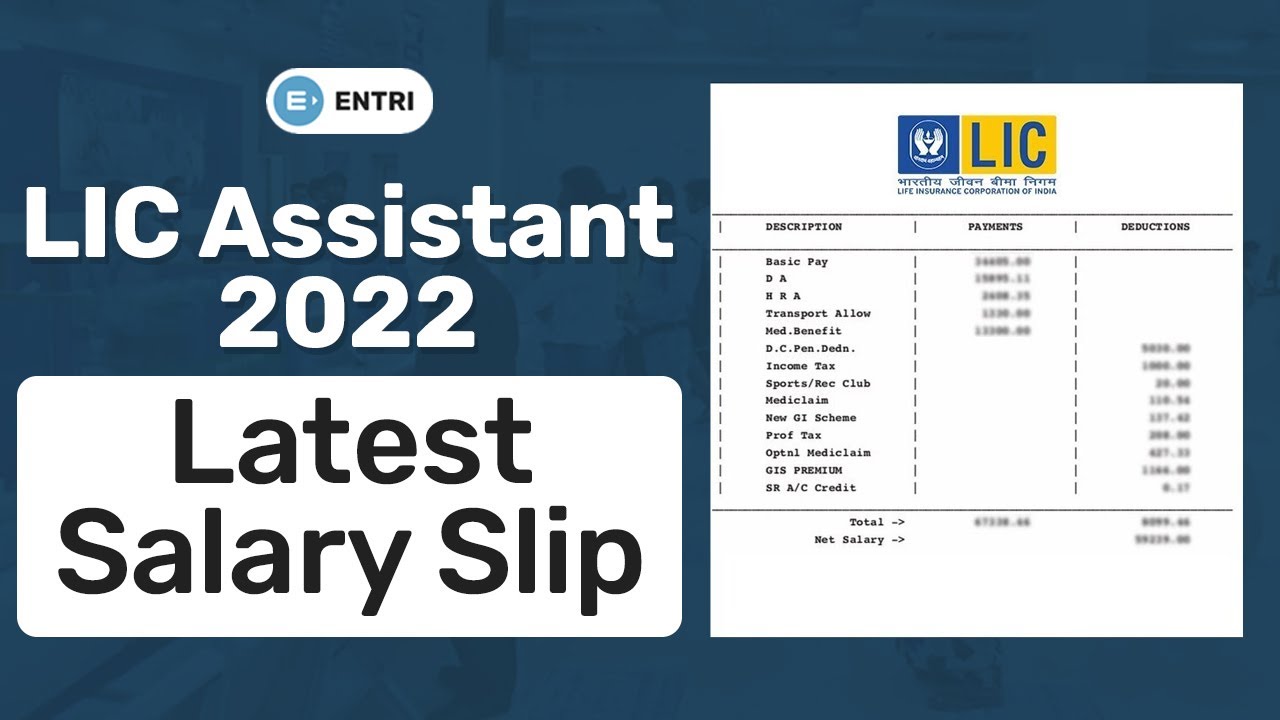 LIC ASSISTANT 2021 NOTIFICATION | LIC ASSISTANT 2022 LATEST SALARY SLIP | LIC AAO 2021 NOTIFICATION