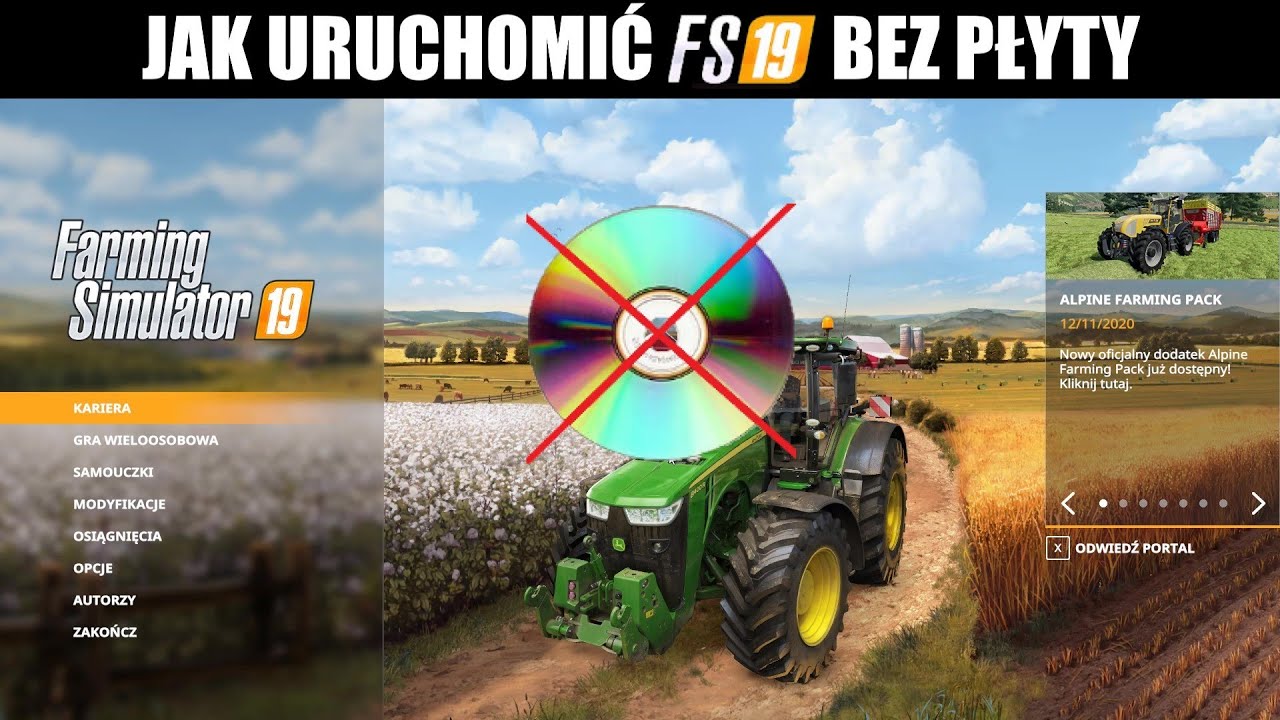 Jak uruchomić grę bez płyty Farming Simulator 19