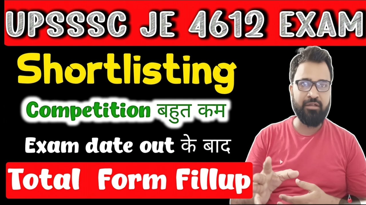 upsssc je 4612 vacancy  shortlisting