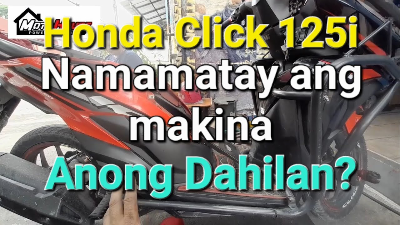 Honda Click Namamatayan Ng Makina anong Dahilan? at anong Gagawin para maayos?