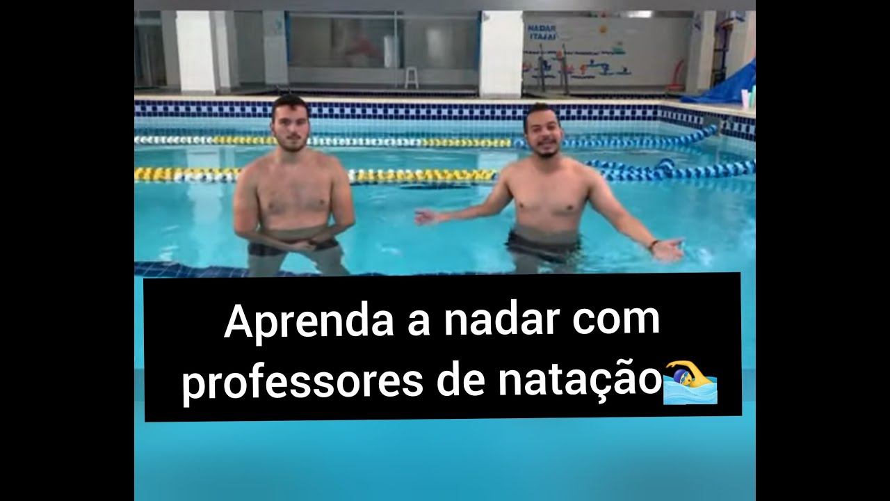 APRENDA A NADAR - PASSO A PASSO #AULA 1