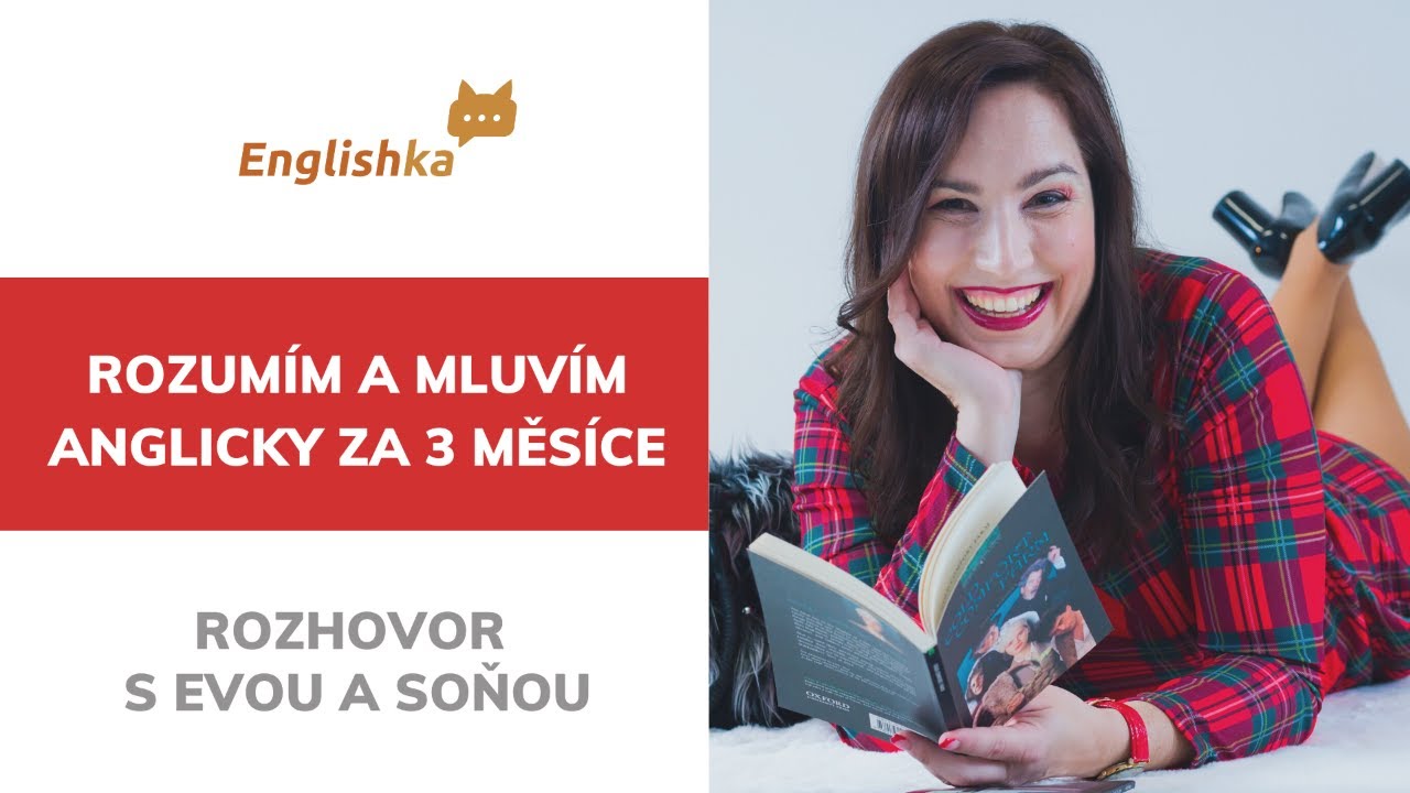 Mluvím a rozumím anglicky za 3 měsíce - Rozhovor s Evou a Soňou o jejich zlepšení v Jazykové výzvě