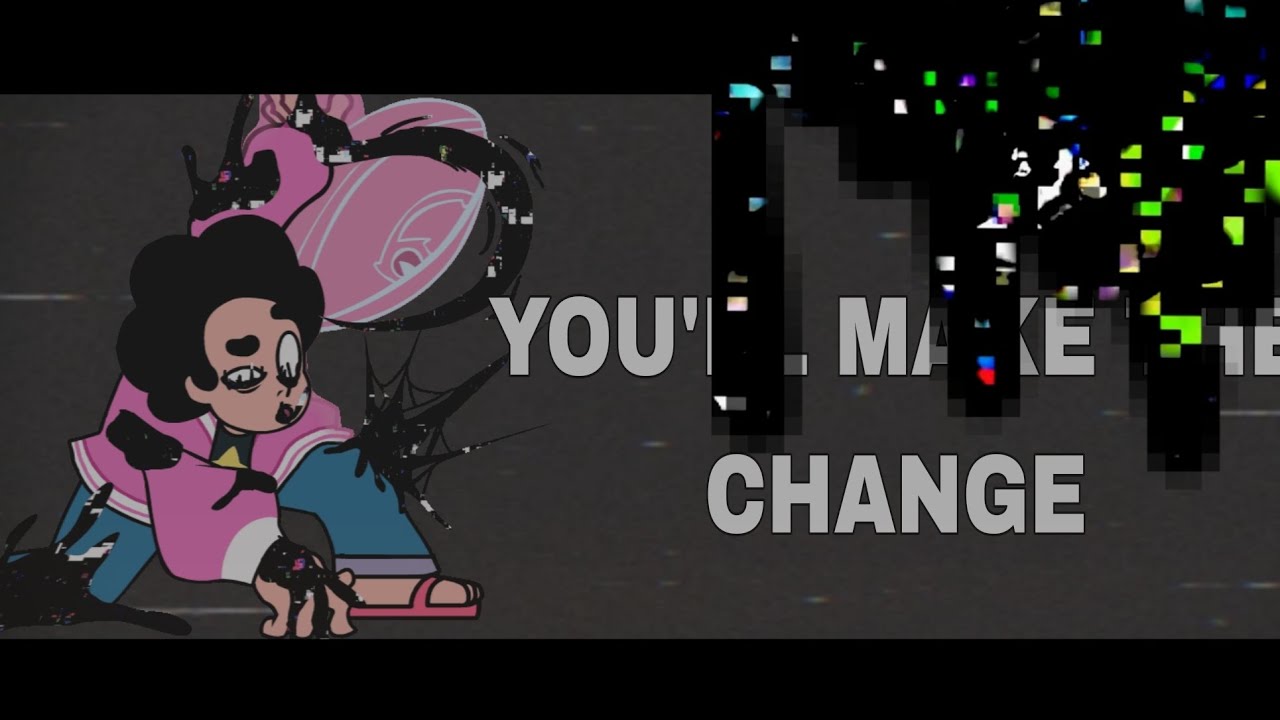 [steven only] You'll Make The Change Contaminated-Mix chart WIP teaser