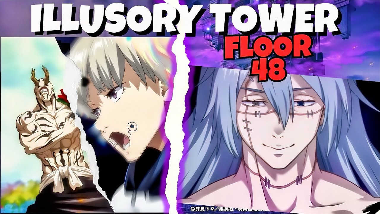 ILLUSORY TOWER FLOOR 48 [JUJUTSU KAISEN] [PHANTOM PARADE]