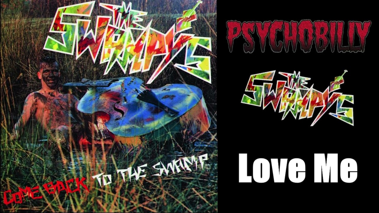 The Swampy's - Love Me