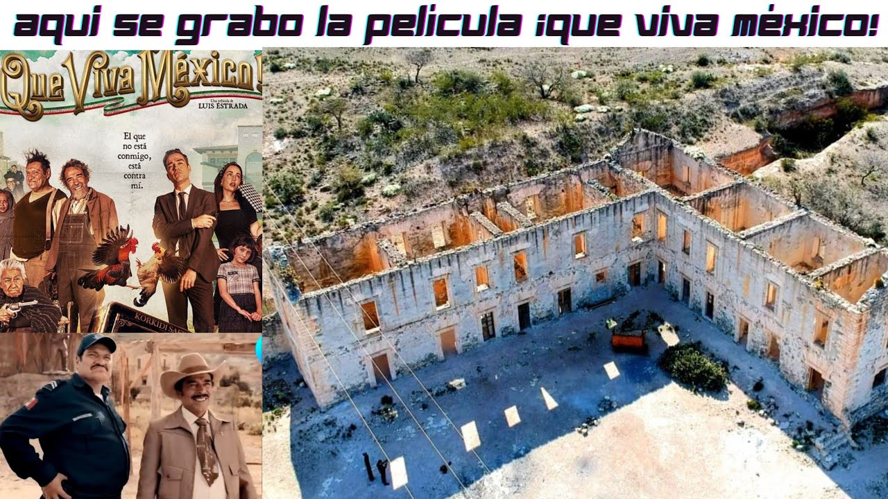 AQUÍ SE GRABO LA PELÍCULA ¡QUE VIVA MÉXICO! AUN DEJARON COSAS ABANDONADAS EN REAL DE CATORCE