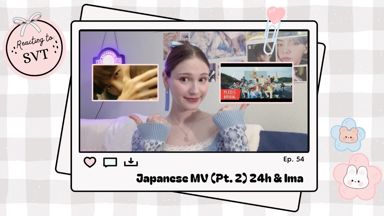 FINALLY watching more of SVT's Japanese releases! | Slipping into the Diamond Life Ep. 54 💘