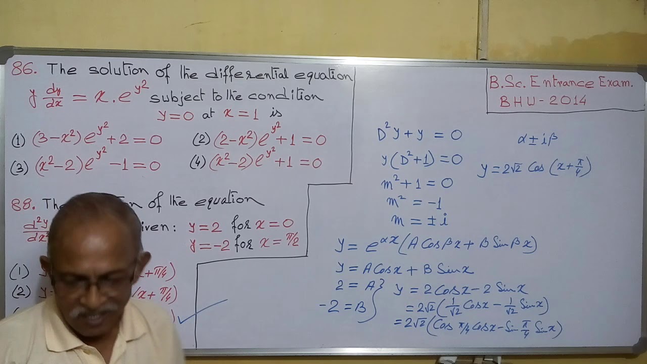 Differential Equations : BHU 2014, B.Sc. Entrance Exam.
