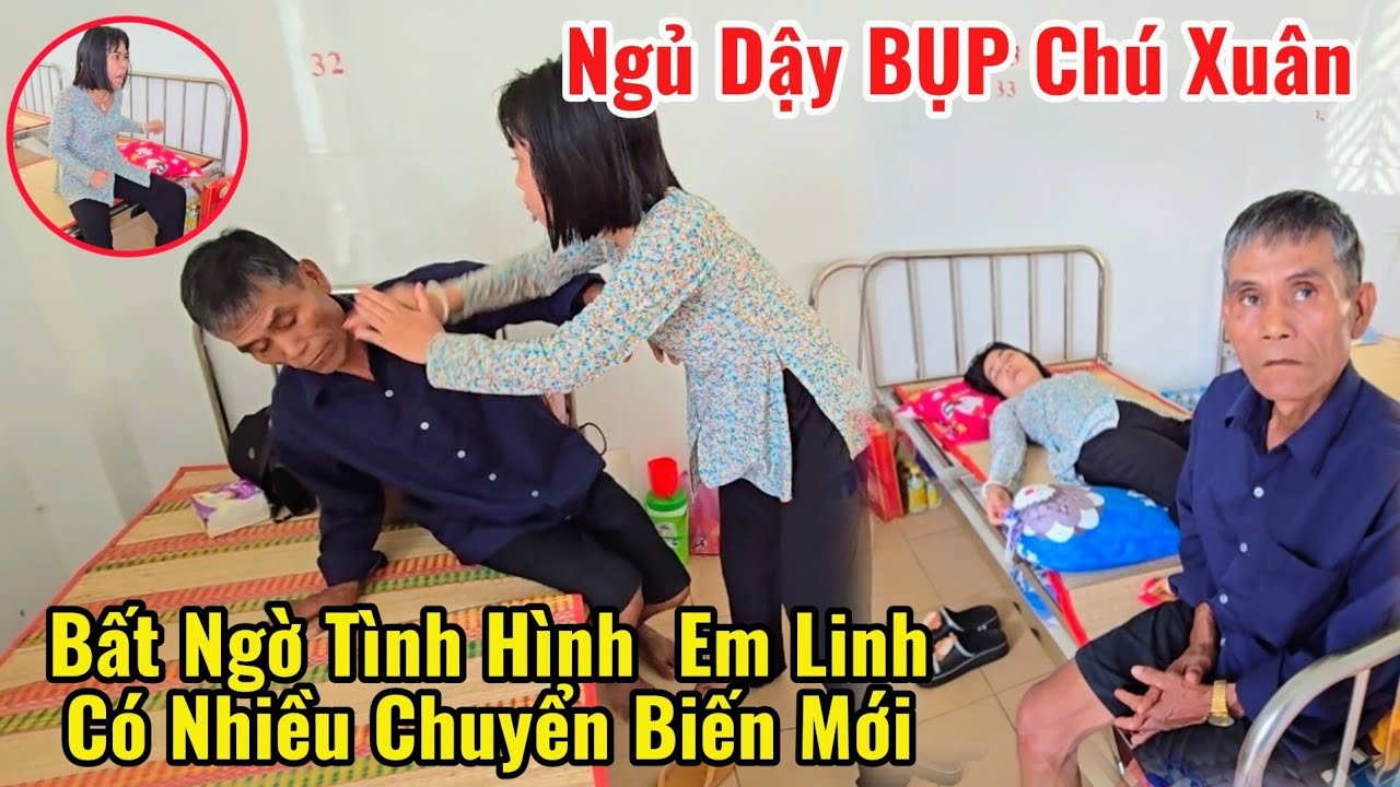 Nóng Bất ngờ Tinh Hình  Em Linh  Có Nhiều Chuyển Biến Mới Mà Mới Ngủ Dậy Là Đấm Thẳng Mặt Chú Xuân