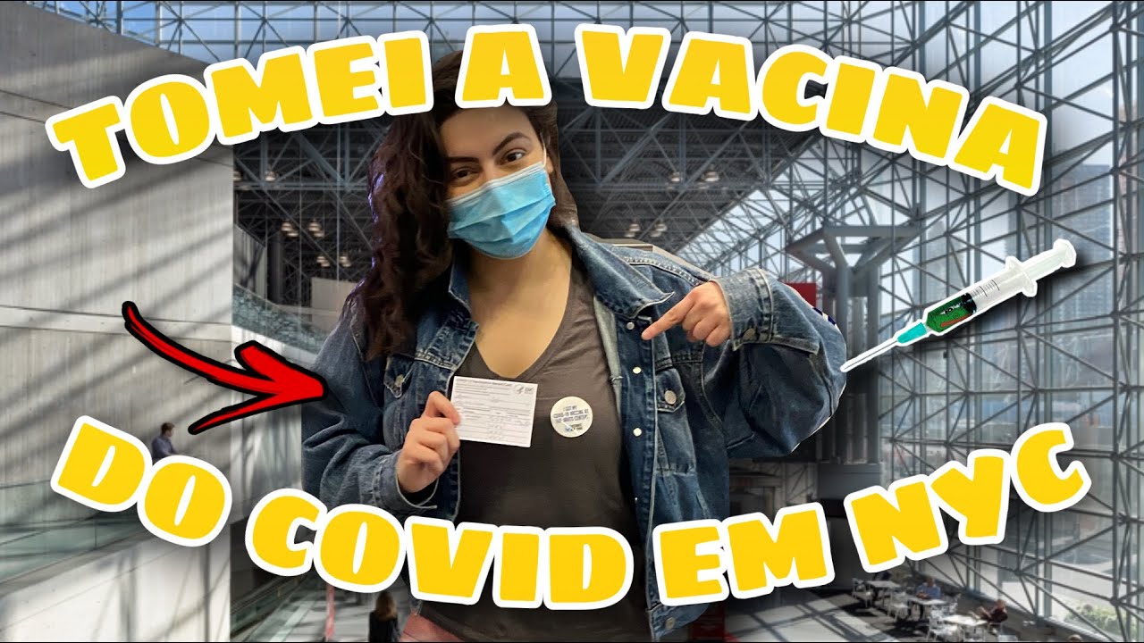 TOMEI A VACINA DO COVID-19 EM NYC E MOSTREI TUDO | DESCOLEI