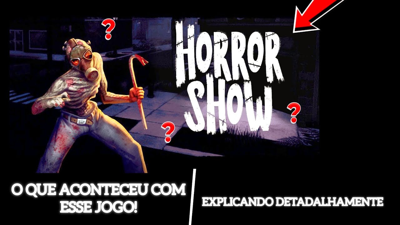 O QUE ACONTECEU COM O JOGO, HORROR SHOW??❗-Gameplay de fundo-