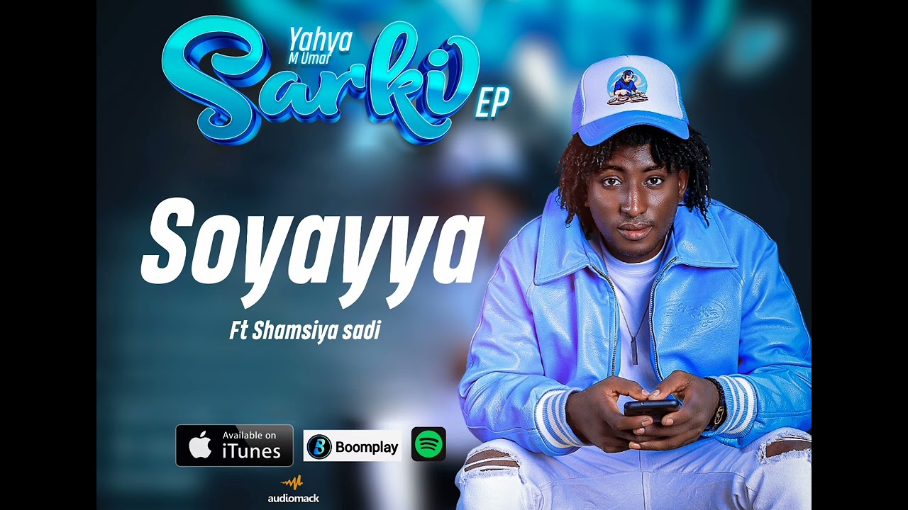 Yahya_M_Umar ( Soyayya ) Audio=Music=2026