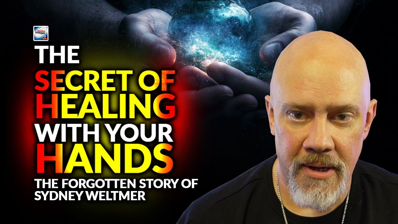 The Secret Of Healing Hands - The Forgotten Story Of Sydney Weltmer