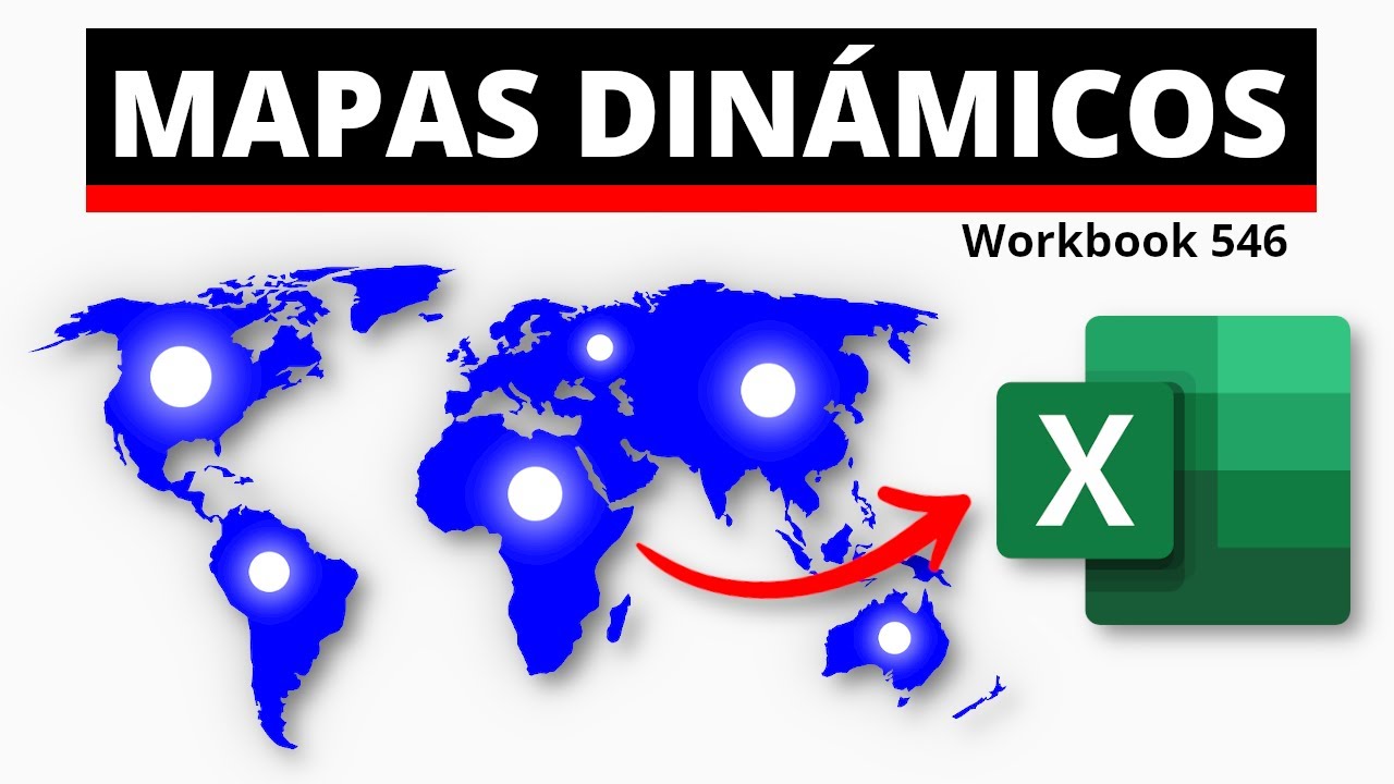 Cómo Crear un Gráfico de Mapas Dinámicos en Excel