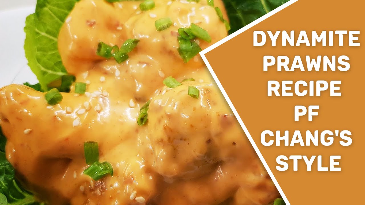 Dynamite Prawns Recipe  PF Chang's style I Easy Dynamite Shrimp Recipe - PF Chang's Style