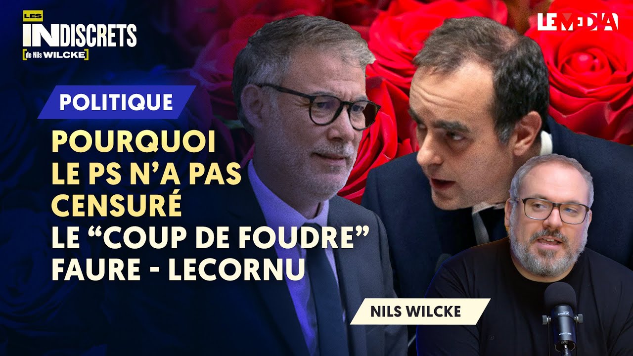POURQUOI LE PS N'A PAS CENSURÉ : LE 