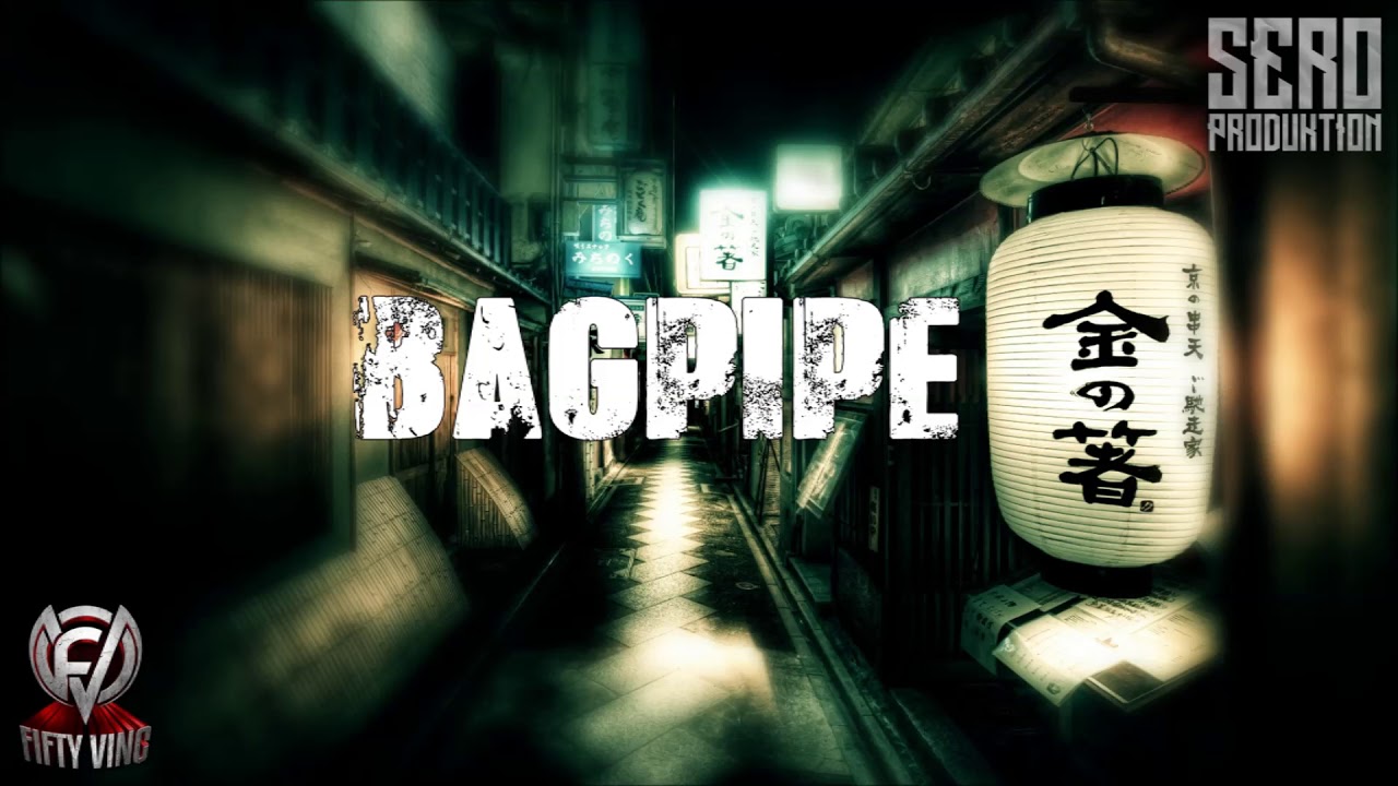 FIFTY VINC x SERO - BAGPIPE (HARD BANGING ORIENTAL HIP HOP RAP BEAT)