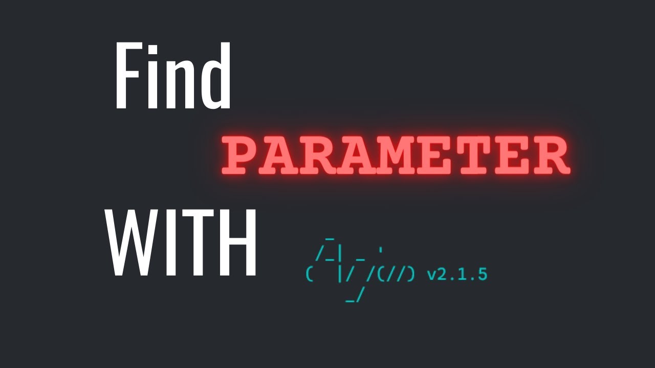 How Hacker's Find Parameters Easily |  Arjun | Bug Bounty