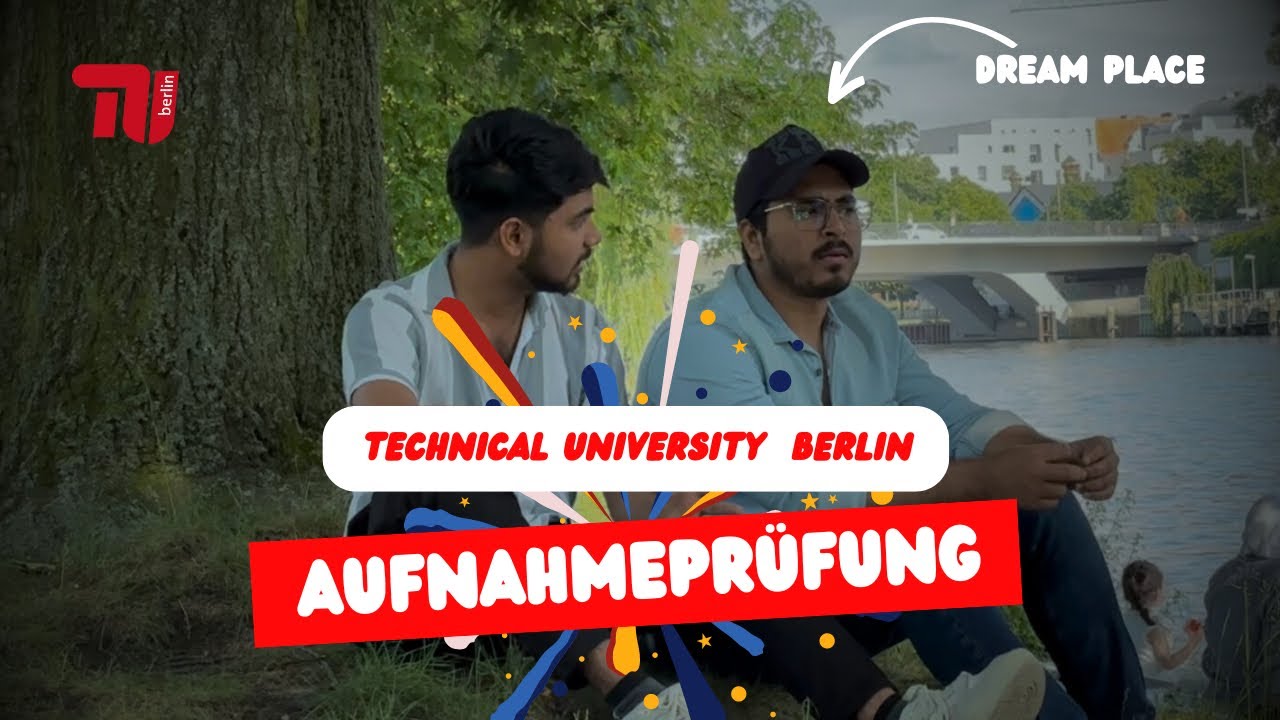 Aufnahmeprüfung Of Technical University Berlin | Studienkolleg | Bachelors degree
