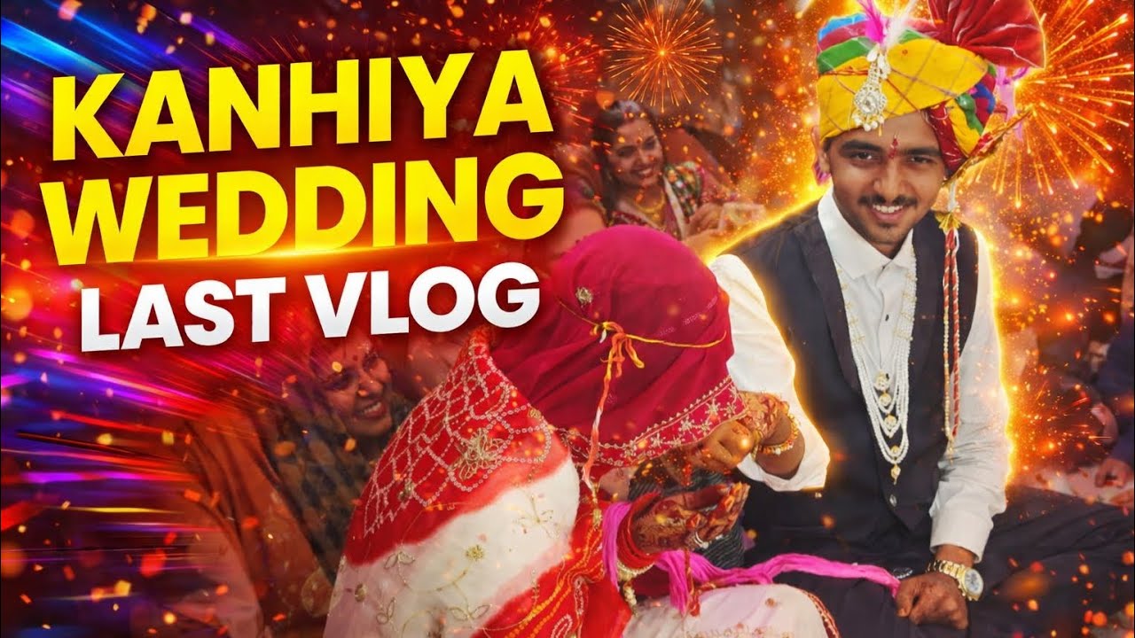 Kanhiya Weding Last Vlog 😍 #viralvideo #videofeed #ytsdudio 