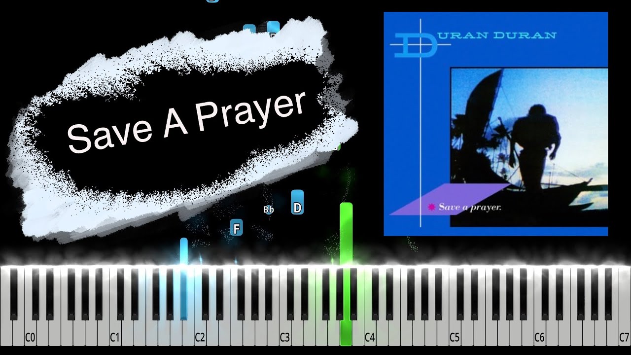 Duran Duran - Save A Prayer Piano Tutorial