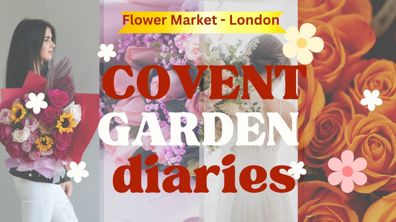 New Covent Garden Flower Market | London Vlog | Spring |
