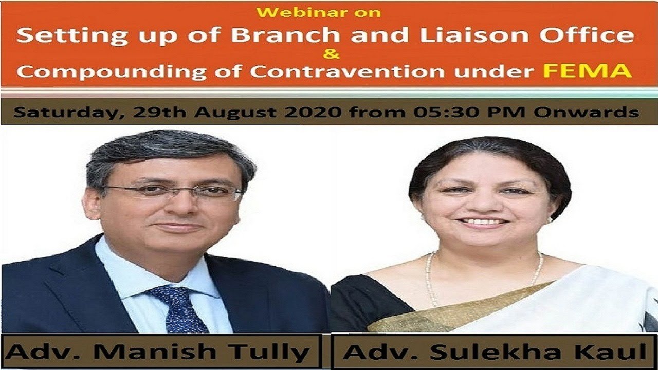 Setting up of Branch, Liaison and Project Office and Compounding of Contravention under FEMA
