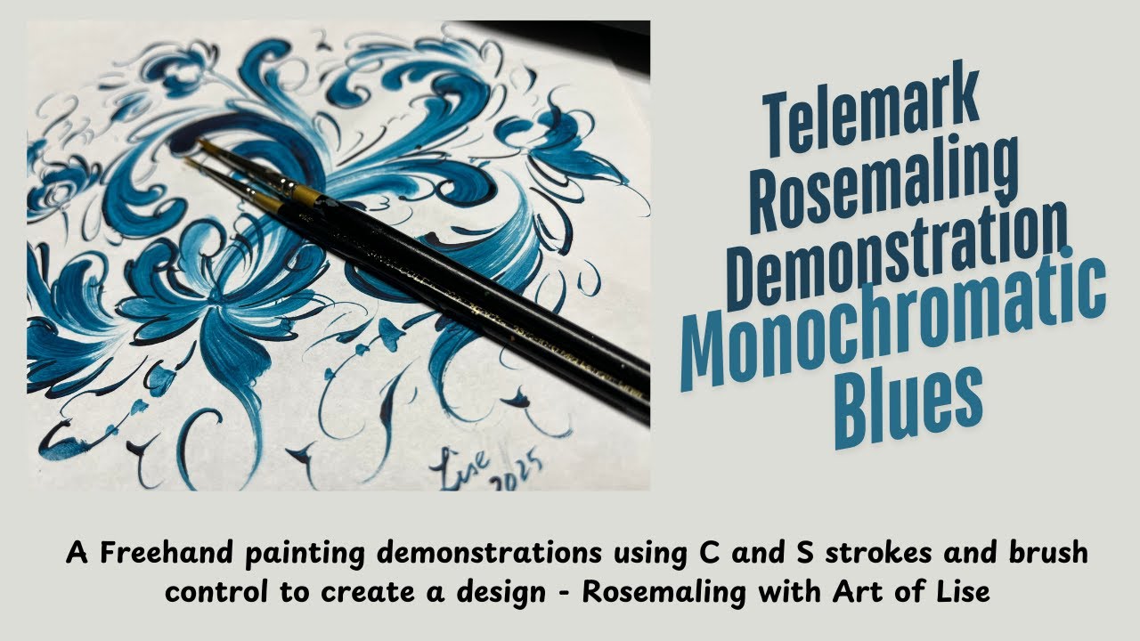 Monochromatic Blues  A Relaxing Freehand Rosemaling Brushstroke Demonstration with Art of Lise