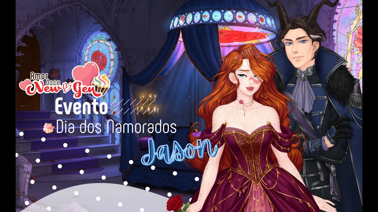 「Amor Doce: New Gen」Evento: Dia dos Namorados │ Jason (sem comentários)