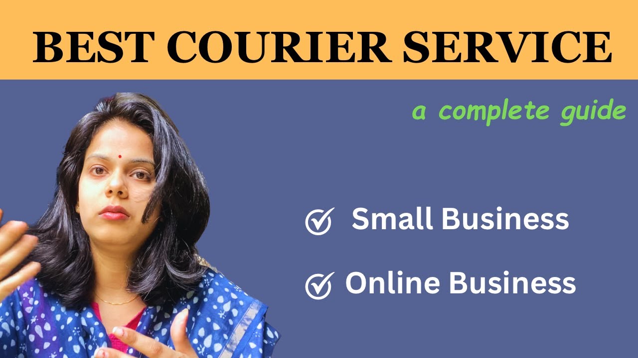 Best Courier Service for the Small Business 🤩