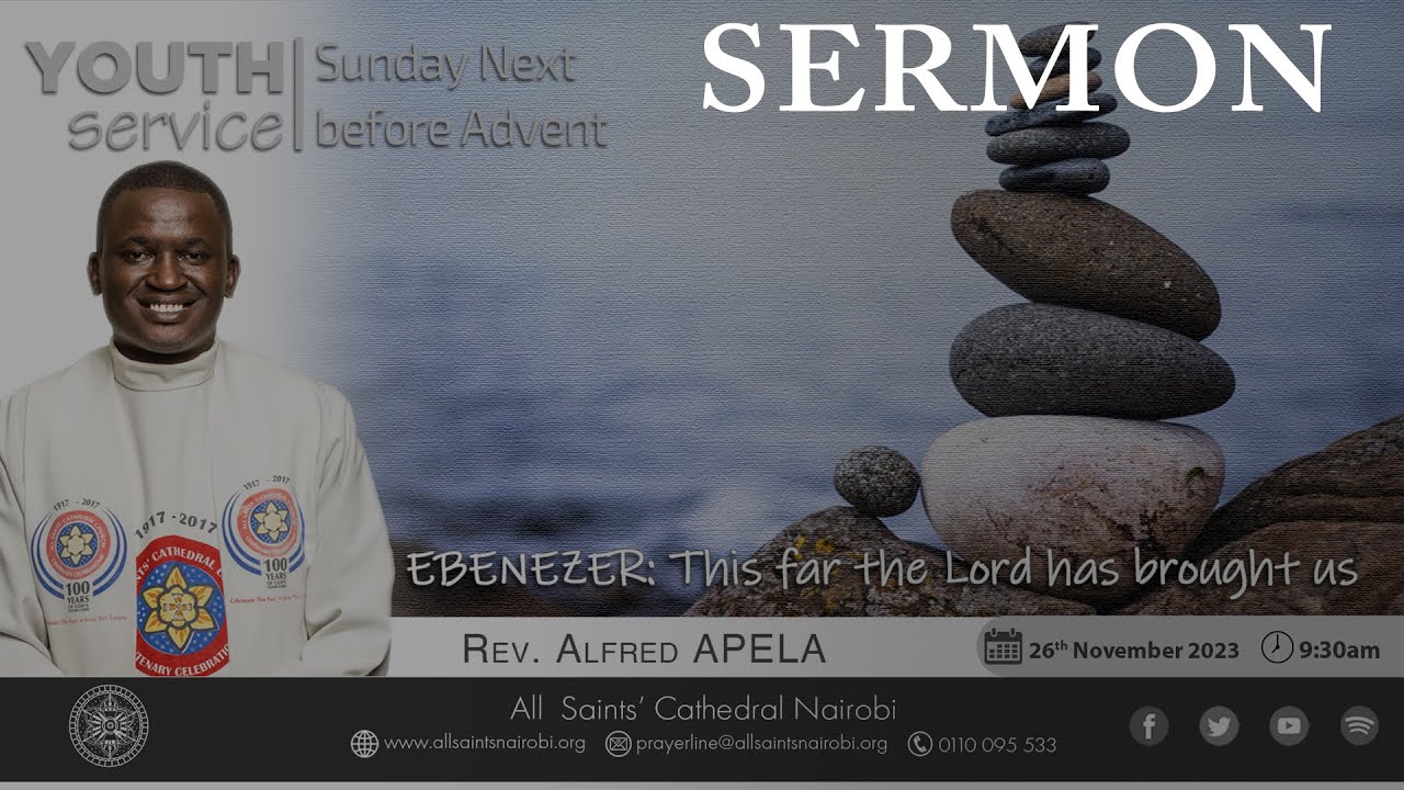 SERMON | Ebenezer: This Far The Lord Has Brought Us | Rev. Alfred APELA