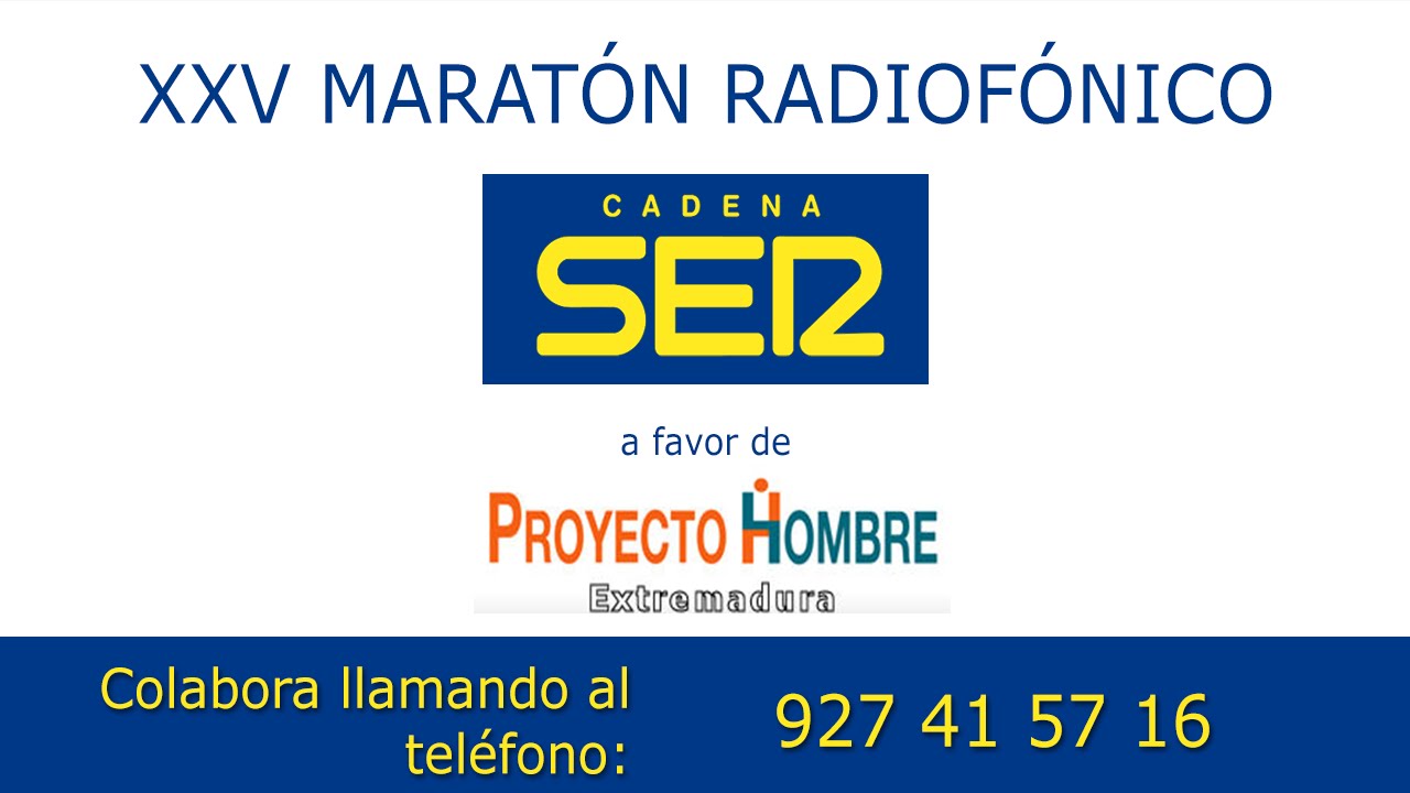 Marat&oacute;n Radiof&oacute;nico Cadena SER a favor de PROYECTO HOMBRE - ViaPlata Televisi&oacute;n