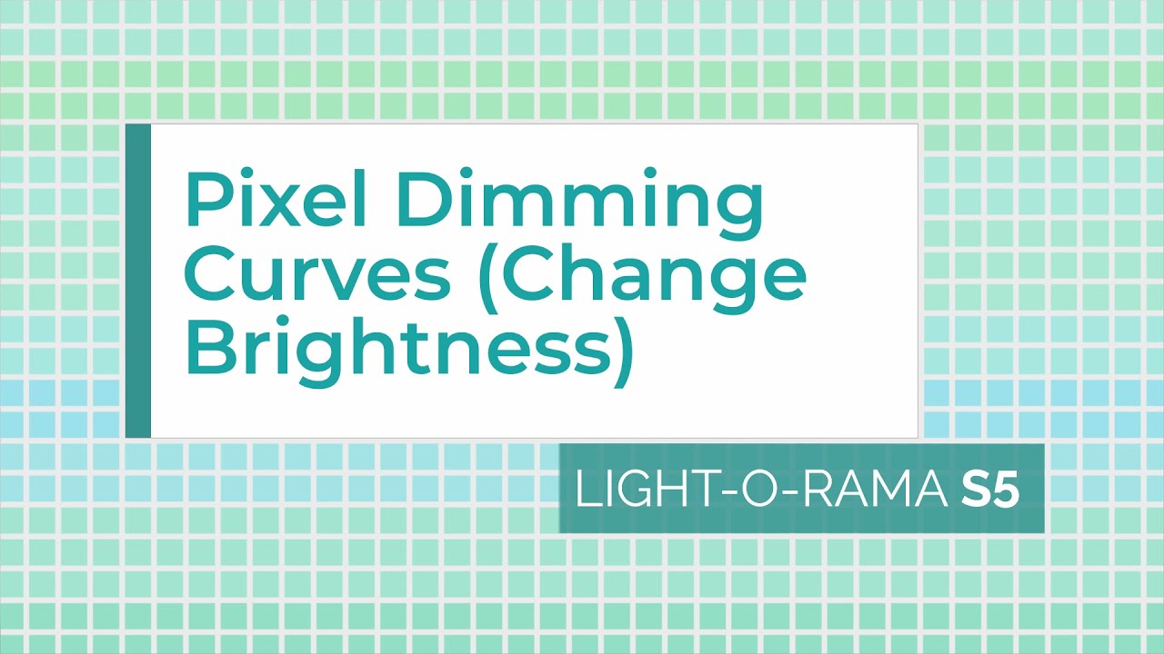 Light-O-Rama S5/S6 Preview Editor: Pixel Dimming Curves - Luminous Harmony 