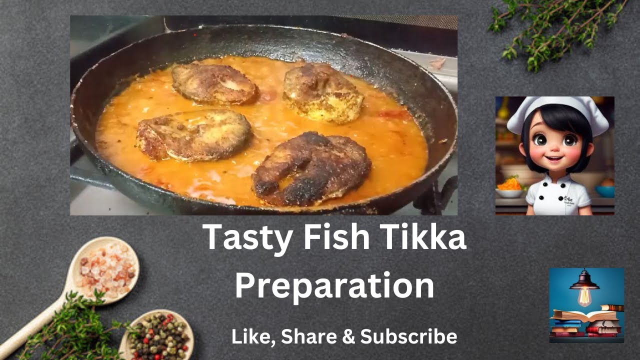 FISH TIKKA PREPARATION