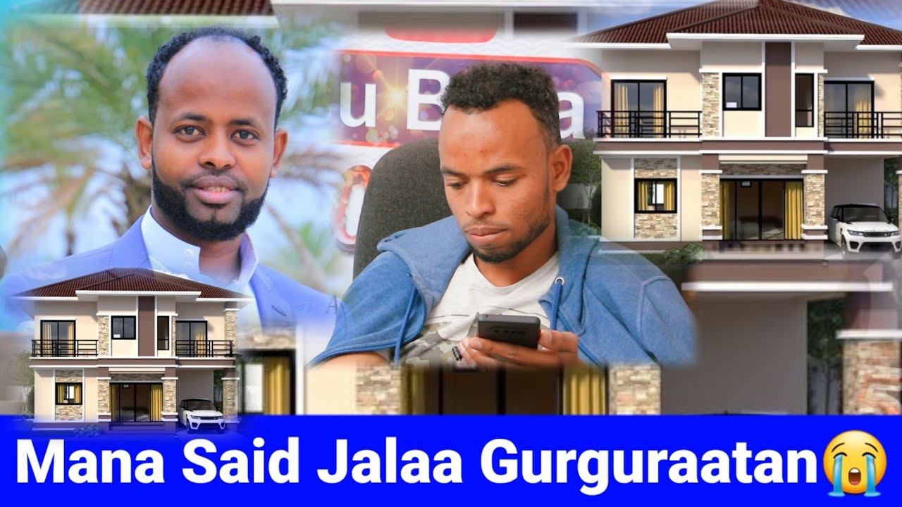 Said Sahiba kiyyaa mana isa jalaa gurgurataani🙉😭