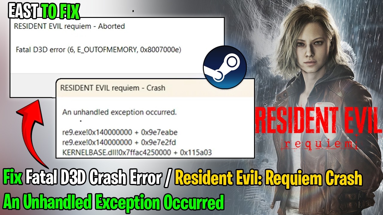 Fix Resident Evil Requiem Crashes | An unhandled exception occurred | Fatal D3D error re9.exe
