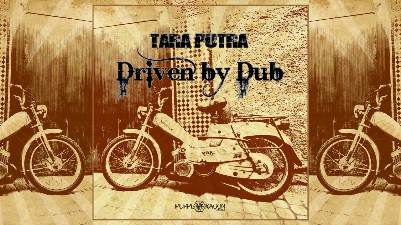 Tara Putra - Driven By Dub [Full Album]
