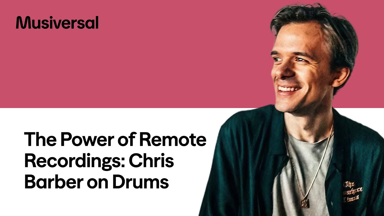 A Remote Recording Session with the Musiversal Studio: Drums with Chris Barber