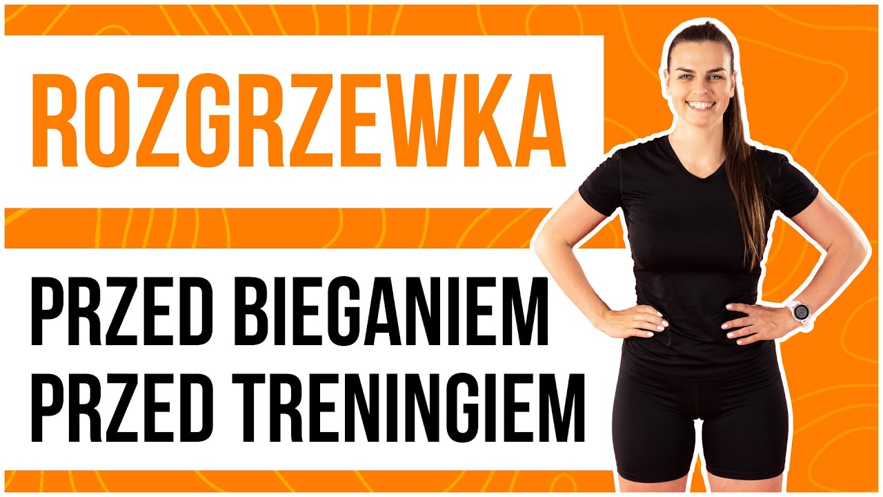 Rozgrzewka przed bieganiem, przed treningiem | Trening dla Kobiet
