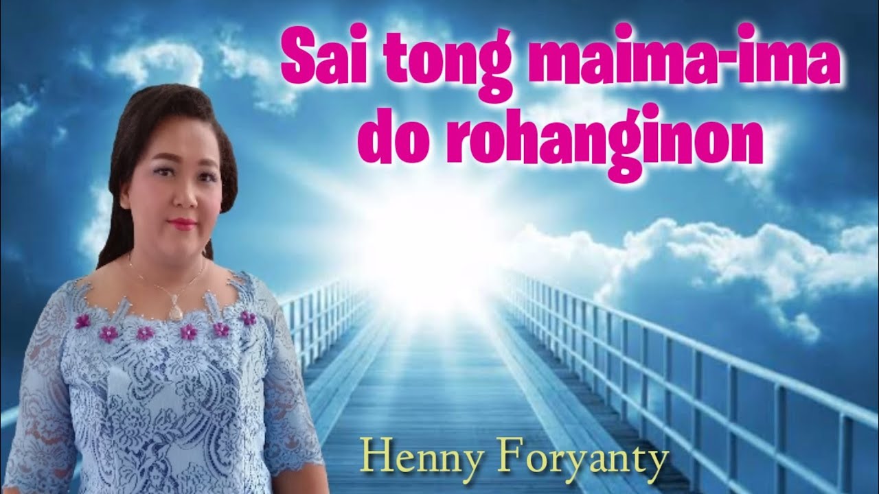 Sai tong maima - Ima. Lagu Rohani Kristen. Buku Ende Penegak Rohani. Henny Foryanty.