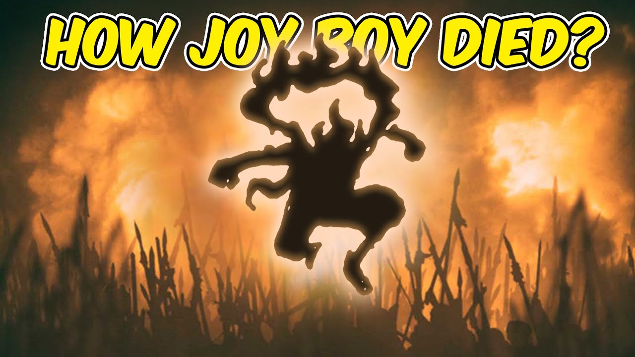 How Joy Boy Died? The Truth behind Joy Boy's death!